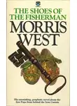 Моррис Уэст - Сандалії рибалки