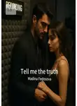 Мадина Федосова - Tell me the truth