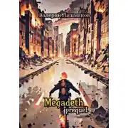 Постер книги Megadeth: Prequel