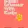 Larisa Lubimova - English Grammar with Kudjo. Part 4 Понятная и забавная грамматика для детей и взрослых