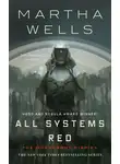 Марта Уэллс - Все системы красные
