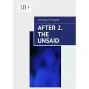Постер книги After 2. The Unsaid