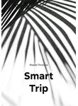 Мария Петрова - Smart Trip