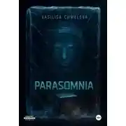 Постер книги Parasomnia