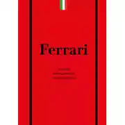 Постер книги Ferrari. История легендарного производителя
