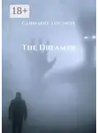 Геннадий Логинов - The Dreamer