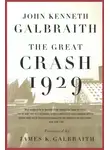 Джон Гэлбрейт - Великая катастрофа 1929 года