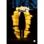 Постер книги Lonely Soul