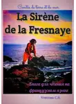 Светлана Клесова - La Sirène de la Fresnaye. Contes de terre et de mer. Книга для чтения на французском языке
