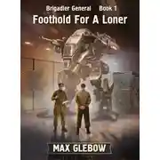 Постер книги Foothold For A Loner