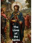 Виктор Никитин - The Lives of the Saints of the Orthodox Church: Volume 6, June