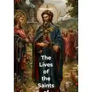 Постер книги The Lives of the Saints of the Orthodox Church: Volume 6, June