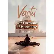 Постер книги Vastu. The Formula of Harmony