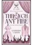 Кэтрин Картер - Сквозь любое пламя