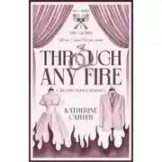 Постер книги Сквозь любое пламя