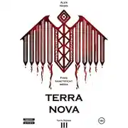 Постер книги TERRA NOVA Т.III Ч.1
