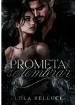 Лола Беллучи - Обещай помнить