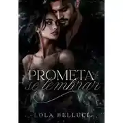 Постер книги Обещай помнить