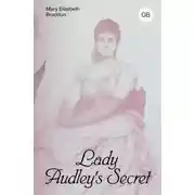 Постер книги Lady Audley's Secret / Тайна леди Одли
