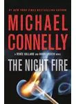 Майкл Коннелли - Ночной огонь
