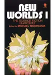 Баррингтон Бейли - Новые миры. Ежеквартальное издание. ВЫПУСК 1