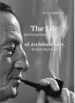 Виктор Королев - The Life and Surprizing Adventures of Archibald Kerr, British Diplomat