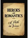 Rais Gu - Heroes and romantics A Path in verse. Forgotten Poets of the 17th and 18th centuries
