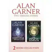 Постер книги The Weirdstone of Brisingamen and The Moon of Gomrath