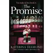 Постер книги The Promise: The twisty new thriller from the Sunday Times bestseller, guaranteed to keep you up all night