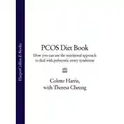Постер книги PCOS Diet Book: How you can use the nutritional approach to deal with polycystic ovary syndrome