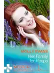 Molly Evans - Her Family For Keeps