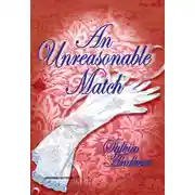 Постер книги An Unreasonable Match