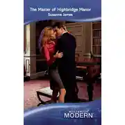 Постер книги The Master of Highbridge Manor