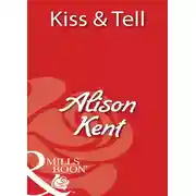 Постер книги Kiss & Tell