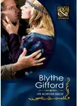 Blythe Gifford - His Border Bride