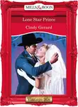Cindy Gerard - Lone Star Prince