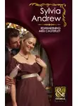 Sylvia Andrew - Reawakening Miss Calverley
