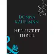 Постер книги Her Secret Thrill