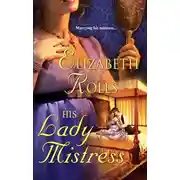 Постер книги His Lady Mistress