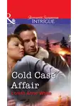 Лорет Энн Уайт - Cold Case Affair