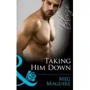 Постер книги Taking Him Down