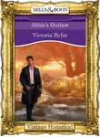 Victoria Bylin - Abbie's Outlaw