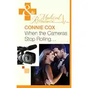 Постер книги When the Cameras Stop Rolling...