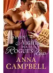 Anna Campbell - Seven Nights In A Rogue's Bed