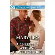 Постер книги A Christmas Wedding For The Cowboy