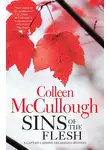 Колин Маккалоу - Sins of the Flesh