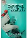  Мелисса Марр - Untamed City: Carnival of Secrets