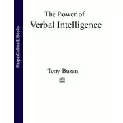 Постер книги The Power of Verbal Intelligence: 10 ways to tap into your verbal genius