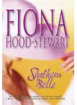 Fiona Hood-Stewart - Southern Belle