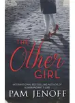 Пэм Дженофф - The Other Girl
